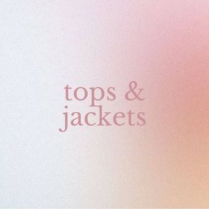 tops and jackets